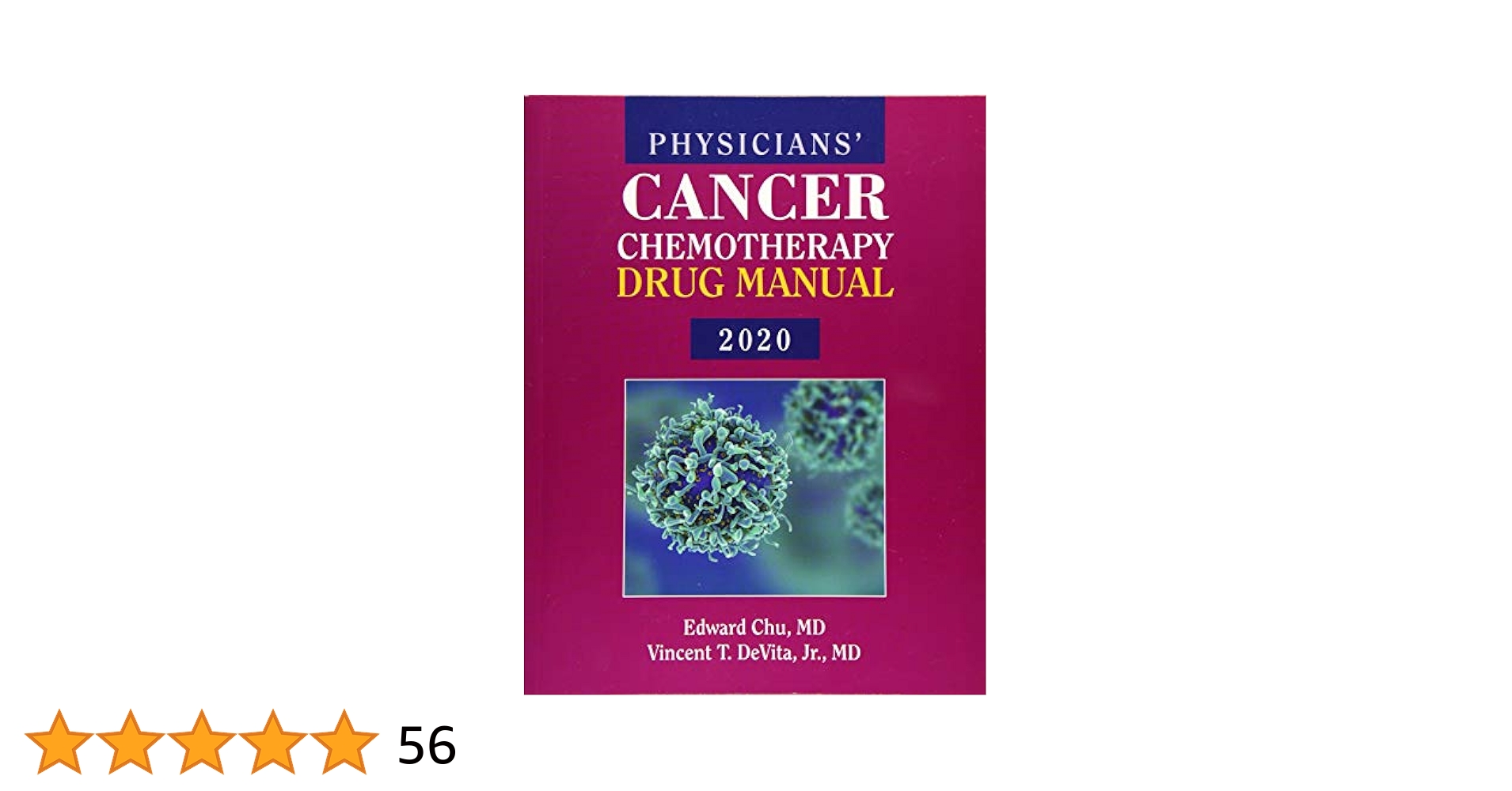 Physicians' Cancer Chemotherapy Drug Manual 2020
